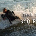 Trick Tips: 360 Reverse off the White Water